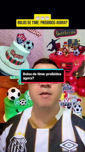 Bolos de time: proibidos agora? #futebol #futebolbrasileiro