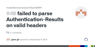 failed to parse Authentication-Results on valid headers · Issue #48 ...