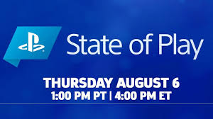 For a full breakdown of timezones, see below Playstation State Of Play Livestream August 6th 2020 Youtube