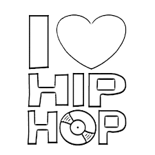 Hip hop coloring pages sketch coloring page. I Love Hip Hop Dance Coloring Pages Coloring Books Hip Hop Card