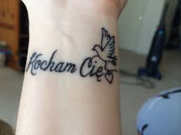 To say, i love you,. I Love You In Polish I Got This For My Grandmother Polish Tattoos Picture Tattoos Tattoos