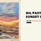 Oil Pastels 101: Sunset Scenes w/Meadows and Skies event image