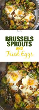 Fried Eggs With Mushrooms Brussels Sprouts Recipe Healthy Recipes Vegetarian Recipes Recipes