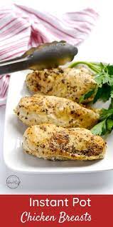 Instant Pot Chicken Breasts Video Tutorial Recipe Instant Pot Soup Recipes Healthy Chicken Recipes Instant Pot Recipes
