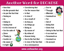 Check spelling or type a new query. Because Synonym 40 Useful Synonyms For Because In English Esl Teacher Essay Writing Skills Essay Words Writing Words