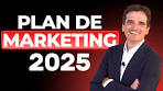 Plan de Marketing 2025: 8 Acciones y Consejos para ...