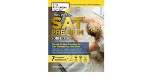Pdf Download Cracking The Sat Premium Edition With 7 Practice Tests 2018 For Ipad Books To Read Online Ebooks Online Books To Read