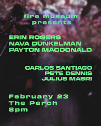 The Erin Rogers, Nava Dunkelman & Payton MacDonald Trio // Carlos Santiago, Pete  Dennis and Julius Masri Trio
