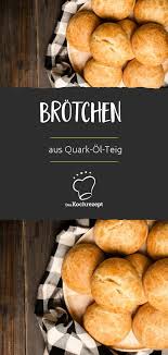 Quark Ol Teig Brotchen Rezept In 2020 Quark Ol Teig Brotchen Teig Rezepte