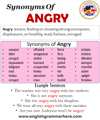 In this page you can discover 109 synonyms, antonyms, idiomatic expressions, and related words for angry, like: 32 Synonyms Of Angry Angry Synonyms Words List Meaning And Example Sentences English Grammar Here