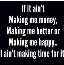 I Ain T Got Time To Waste Funny Advice Money Book Cool Words