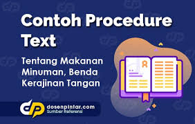 10 contoh soal invitation card dan kunci jawaban terbaru. Contoh Procedure Text Dosenpintar Com