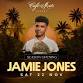 JAMIE JONES - SEASON OPENING 2025 | 22.11.25 event image