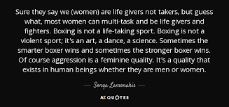 It is the currency of compassion and kindness, it is what separates. Sonya Lamonakis Quote Sure They Say We Women Are Life Givers Not Takers