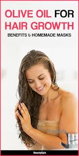 How To Use Olive Oil For Hair Growth Benefits And Uses Olive Oil Hair Hair Growth Oil Hair Mask For Growth