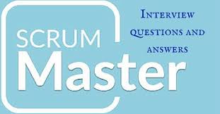Scrum Master Interview Questions And Answers Interview Questions And Answers Scrum Master Interview Questions