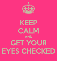 Keep Calm And Get Your Eyes Checked Small Business Quotes Keep Calm Eyes