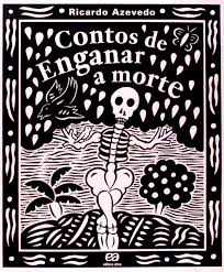 Contos de enganar a morte: Azevedo, Ricardo: Amazon.com.br: Livros