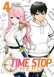 Time Stop Hero Vol. 4 by Yasunori Mitsunaga - Penguin Books New Zealand