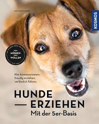 Page 1 of 212 ». Hunde Erziehen Mit Der 5er Basis Erziehung Verhalten Hunde Ratgeber Naturfuhrer Bucher Kosmos