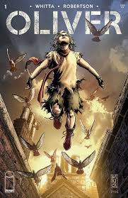 Birth Of A Nation A Comic Novel Pdf Oliver Twist Gets A Post Apocalyptic Comic Adaptation Image Comics Literary Classic The Book Of Eli