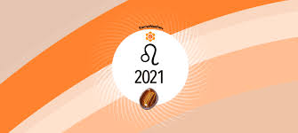 Throughout this year, you'll have good. Leo Horoscope 2021 Annual Forecasts Per Month