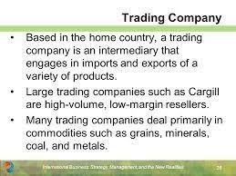 The company's $0 commissions and strong trading platforms appeal to active traders, while beginner investors benefit from a large library of educational resources. What Is A Trading Company Quora