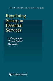 Supply of groceries (wholesalers and retailers) supply of fresh fruits and vegetables (mandis and retailers) Regulating Strikes In Essential Services Wolters Kluwer Legal Regulatory
