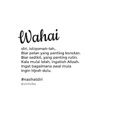 Semangat Ya Hijrahnya Tetap Istiqomah Bergaul Dengan Teman Yang Sama Sama Sedang Hijrah Bergaul Dengan Orang Ora Kutipan Bijak Motivasi Inspirasional