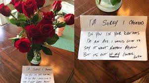 Maybe you would like to learn more about one of these? I M Sorry I Cheated On You In Your Dreams I Would Love To Say It Won T Happen Again But It S Out Of My Control Love What Matters