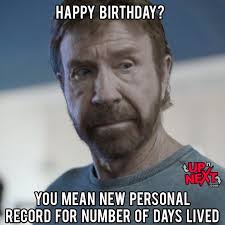 Birthdays Was The Worst Days Meme Pin By Diane Jungbauer On Awesome Quotes Funny Happy Birthday Meme Happy Birthday Meme Funny Birthday Meme