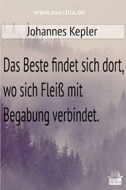 Lebensweisheiten Schwabisch Nachdenken Weisheiten Verbindet Schwaben Johannes Spruche Begabung Schwoba Findet Kep Quotes Motivation Johannes Kepler