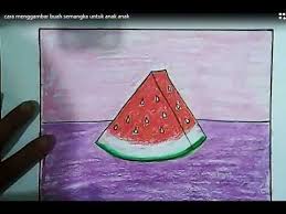 Sebagai referensi penggunaan warna untuk mewarnai gambar buah mangga arumanis tersebut, berikut ini gambar mangga yang sudah diwarnai. Cara Menggambar Buah Semangka Untuk Anak Anak Dengan Menggunakan Krayon Sangat Mudah Cara Menggambar Untuk Anak Anak Anak