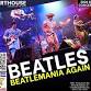 Beatles – Beatlemania Again 4/25/26 SAT 7:30PM event image