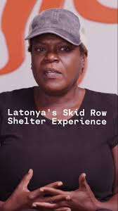 Latonya’s story demonstrates the challenges faced by women in Skid Row  shelters. According to DWAC’s 2020 Women’s Needs Assessment, 49% of women  reported not feeling safe and 47% said they could not ...