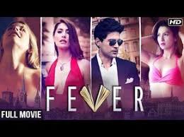 Fever 2017 Full Hindi Movies New Released Full Hindi Movie Latest Bollywood Movies 2017 Yout Bollywood Movies 2017 Old Bollywood Movies New Hindi Movie