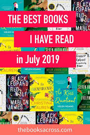 Mini Review Of The Books I Ve Read In July 2019 The Books Across Book Blogger Book Lists Good Books