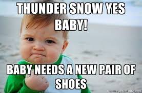 Baby Needs A New Pair Of Shoes Sales Meme Funny Mothers Day Success Kid
