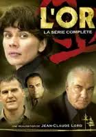 L'Or (2001) pełna obsada