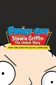 Watch Rent or Buy Family Guy Presents Stewie Griffin: The Untold Story  Online | Fandango at Home (Vudu)