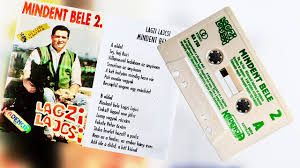 Galambos lajos, művésznevén lagzi lajcsi. Lagzi Lajcsi Mindent Bele 2 Teljes Kazetta Youtube