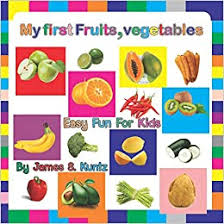 Wherever he finds fruits my lion cannot control himself from hitting on those delicious fruits. My First Fruits Vegetables Big Picture Big Words Preschool Prep Activity Learning Band 1 Amazon De Kuntz James S Fremdsprachige Bucher