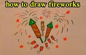 How To Draw Fireworks How To Draw Fireworks Easy Drawings Drawings