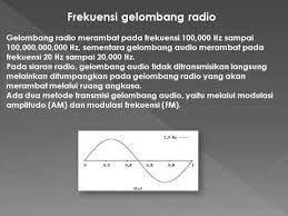 Gelombang radio gelombang radio adalah gelombang yang memiliki daerah frekuensi antara 104 sampai 107 hertz. Gelombang Radio Youtube
