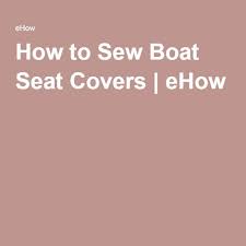With jon boat seats and boat seat pedestals, swivels, and brackets, you'll find everything you need to prepare your boat. How To Sew Boat Seat Covers Boat Seat Covers Boat Seats Seat Covers