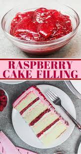 Raspberry Cake Filling The Easiest Way To Elevate Any Dessert Recipe Cake Filling Recipes Raspberry Cake Filling Filling Recipes