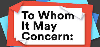 This site contains affiliate links from which we receive a compensation (like amazon for example). How To Use To Whom It May Concern