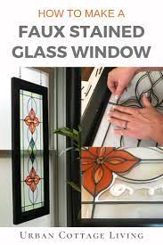 Faux Stained Glass Window Urban Cottage Living Diy Stained Glass Window Stained Glass Diy Projects Stained Glass Diy