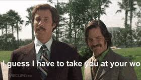 Mar 11, 2021 · this work anniversary meme takes the expression holy cow to its most literal extent. Best Anchorman Funny Scene Gifs Gfycat