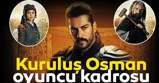 Peki birinci sezonuyla izleyici karşısına çıkacak kuruluş osman oyuncuları kimdir? Kurulus Osman Dizisi Oyunculari Ve Karakterleri Iste Kurulus Osman Oyuncu Kadrosu Medya Haberleri